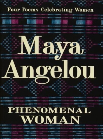 Phenomenal Woman Av Maya Angelou