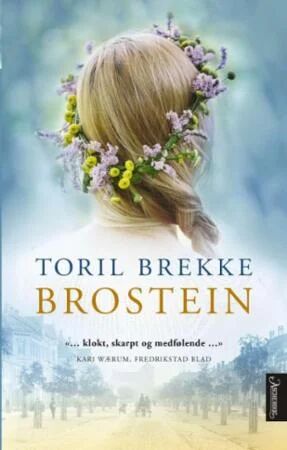 Brostein Av Toril Brekke