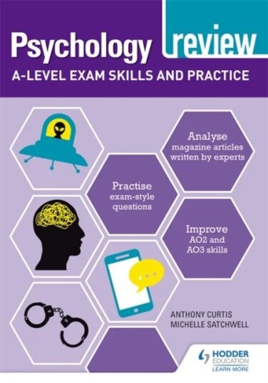 Psychology Review: A-Level Exam Skills And Practice Av Anthony Curtis, Michelle Satchwell