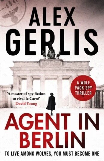 Agent In Berlin Av Alex Gerlis