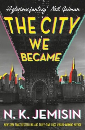 The City We Became Av N. K. Jemisin