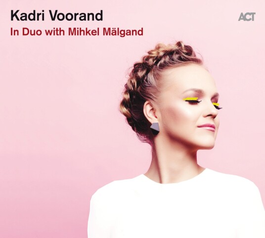 Kadri Voorand In Duo With Mihkel Mälgand CD Kadri Voorand In Duo With Mihkel Mälgand CD