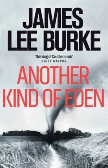 Another Kind Of Eden Av James Lee (Author) Burke