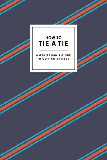 How To Tie A Tie Av Potter Gift