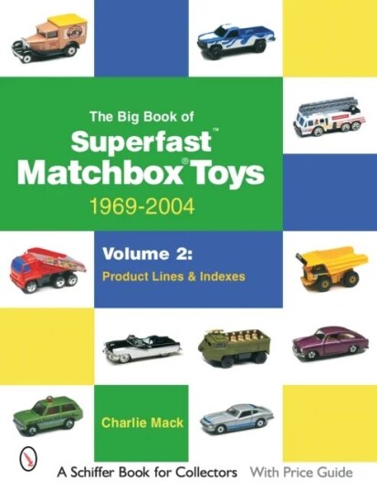 The Big Book Of Matchbox Superfast Toys: 1969-2004 Av Charlie Mack The Big Book Of Matchbox Superfast Toys: 1969-2004 Av Charlie Mack