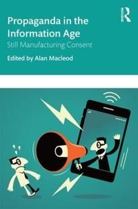 Propaganda In The Information Age