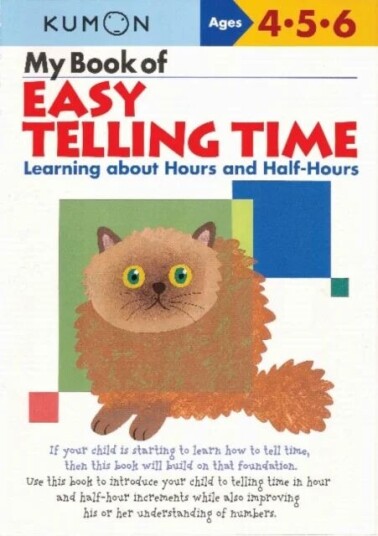 My Book Of Easy Telling Time: Hours & Half-Hours Av Kumon