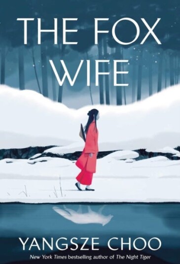 The Fox Wife Av Yangsze Choo