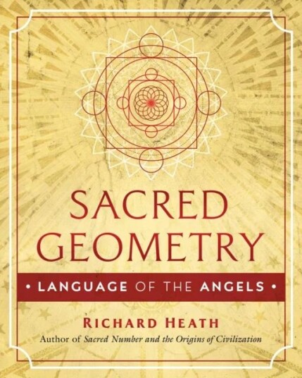 Sacred Geometry: Language of the Angels av Richard Heath