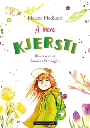 Å Være Kjersti Av Helena Hedlund