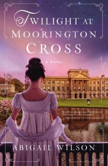 Twilight at Moorington Cross A Regency Romance