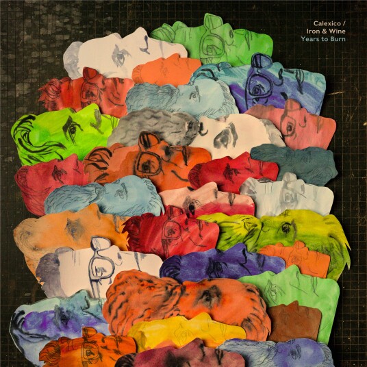 Calexico And Iron & Wine, Calexico, Iron & Wine  Years To Burn  LP/Vinyl
