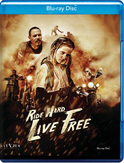 Ride Hard: Live Free Bluray