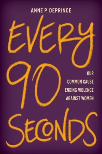 Every 90 Seconds Av Anne P. (Distinguished University Profes Deprince