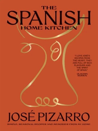The Spanish Home Kitchen Av Jose Pizarro
