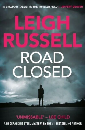 Road Closed Av Leigh Russell