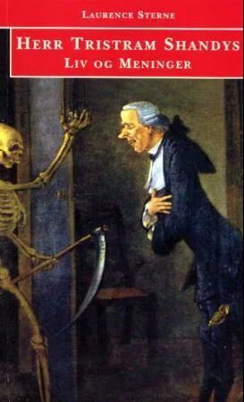 Herr Tristram Shandys Liv Og Meninger Av Laurence Sterne