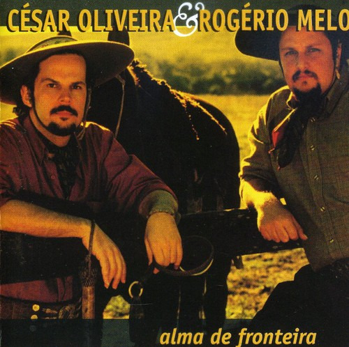 Cesar Oliveira Alma De Fronteira CD