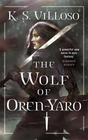 The Wolf Of Oren-Yaro Av K. S. Villoso The Wolf Of Oren-Yaro Av K. S. Villoso