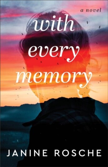 With Every Memory - A Novel Av Janine Rosche