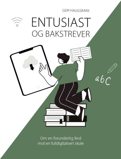 Entusiast og bakstrever