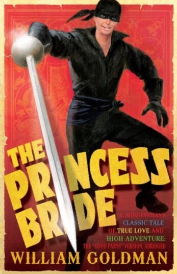 The Princess Bride Av William Goldman The Princess Bride Av William Goldman