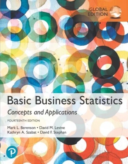 Basic Business Statistics, Global Edition Av Mark Berenson, David Levine, Kathryn Szabat, David Stephan