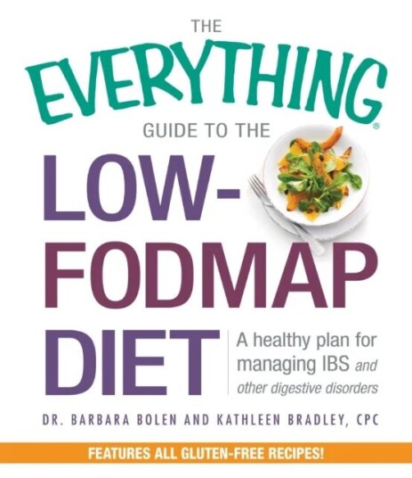 The Everything Guide To The Low-Fodmap Diet Av Barbara Bolen, Kathleen Cpc Bradley
