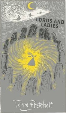 Lords And Ladies Av Terry Pratchett Lords And Ladies Av Terry Pratchett