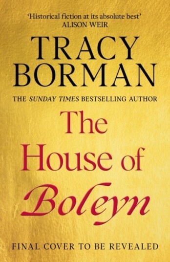 The House of Boleyn The House of Boleyn