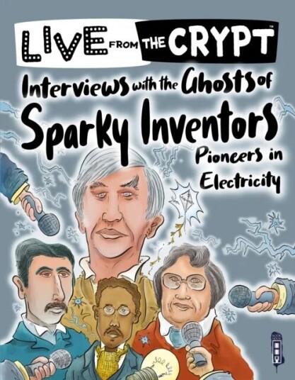 Interviews With The Ghosts Of Sparky Inventors Av John Townsend