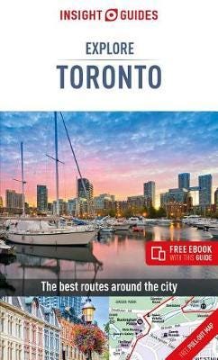 Insight Guides Explore Toronto (Travel Guide with Free eBook)