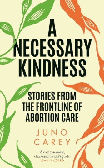 A Necessary Kindness A Necessary Kindness