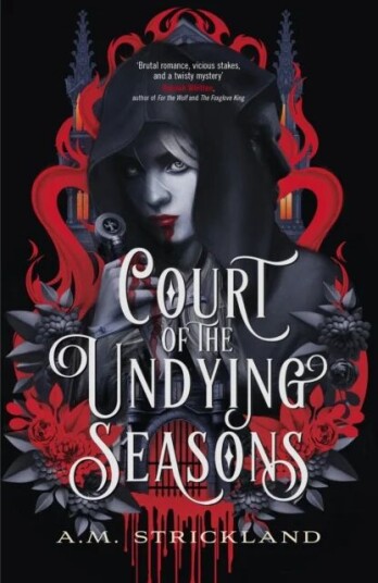 Court Of The Undying Seasons Av A.M. Strickland