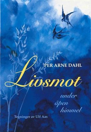 Livsmot under åpen himmel, Pent brukt bok