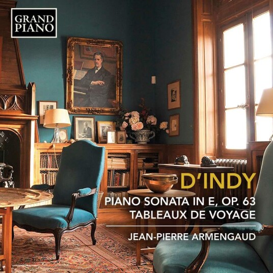 Vincent D'Indy, JeanPierre Armengaud D'indy: Piano Sonata In E;Tableaux De Voyage CD Vincent D'Indy, JeanPierre Armengaud D'indy: Piano Sonata In E;Tableaux De Voyage CD