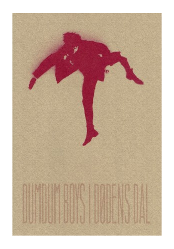 DumDum Boys DumDum Boys I Dødens Dal DVD DumDum Boys DumDum Boys I Dødens Dal DVD