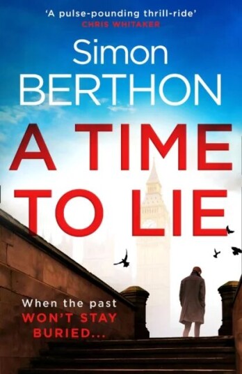 A Time To Lie Av Simon Berthon