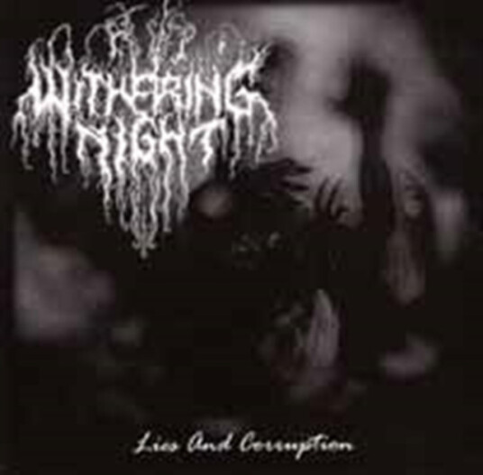 Withering Night Lies And Corruption CD Withering Night Lies And Corruption CD