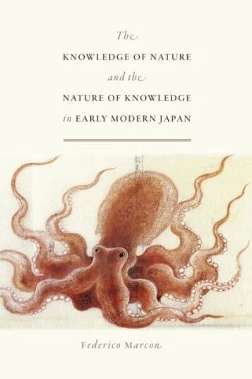 The Knowledge Of Nature And The Nature Of Knowledge In Early Modern Japan Av Federico Marcon