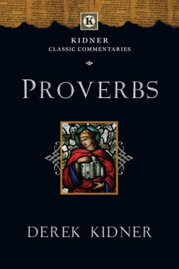 Proverbs Av Derek Kidner