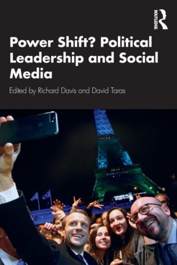 Power Shift? Political Leadership And Social Media