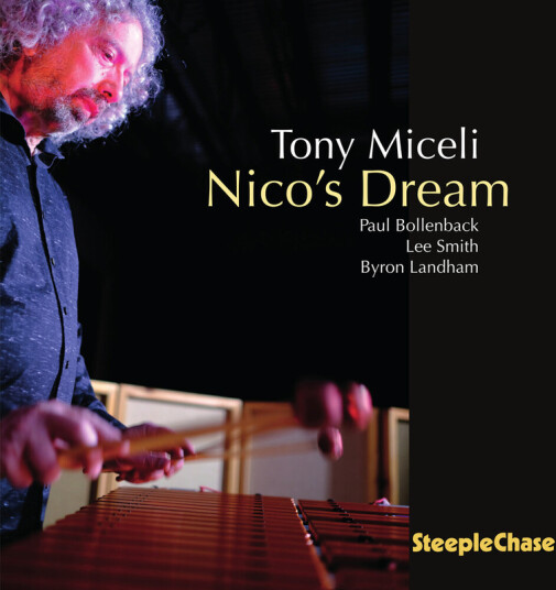 Tony Miceli Nico's Dream CD