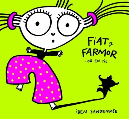 Fiat Og Farmor Og En Til Av Iben Sandemose