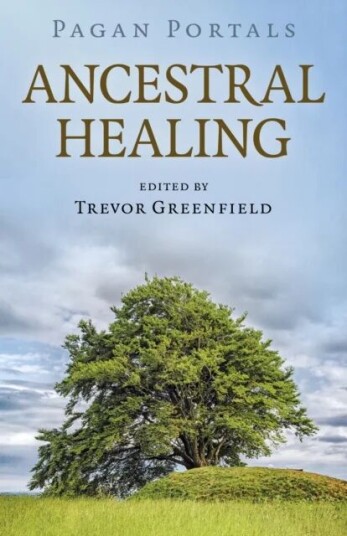 Pagan Portals - Ancestral Healing Av Trevor Greenfield