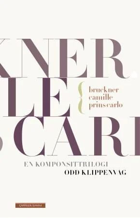 Bruckner, Camille, Prins Carlo Av Odd Klippenvåg