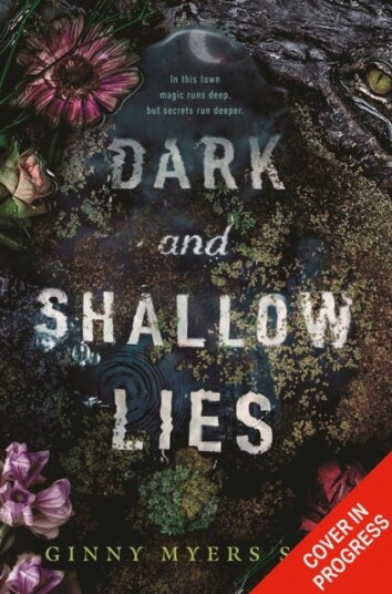 Dark And Shallow Lies Av Ginny Myers Sain
