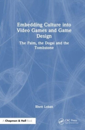 Embedding Culture into Video Games and Game Design The Palm, the Dogai and the Tombstone