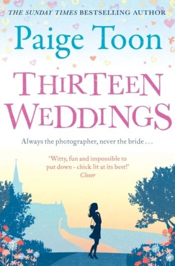 Thirteen Weddings Av Paige Toon