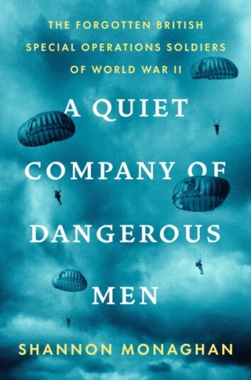 A Quiet Company of Dangerous Men A Quiet Company of Dangerous Men